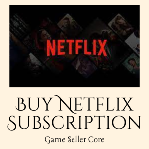 Buy Netflix Subscription